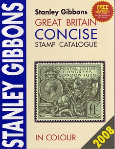 view larger image for CONCISE (2009) - CONSICE published by Stanley Gibbons.  From 1840 including regionals, dues, fiscals, officials, errors, specimens, FDC's, booklets, 'Smiler' sheets etc. Updated design index and helpful diagrams of the 'X' Machin booklet panes.
- Includes a FREE colour reprint of Rikki Hydes GB Number Issues catalogue. Published April 2008 - 377 Printed Pages - Full Colour - Soft bound